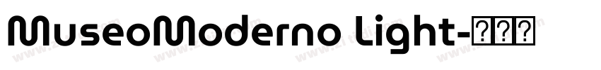 MuseoModerno Light字体转换
